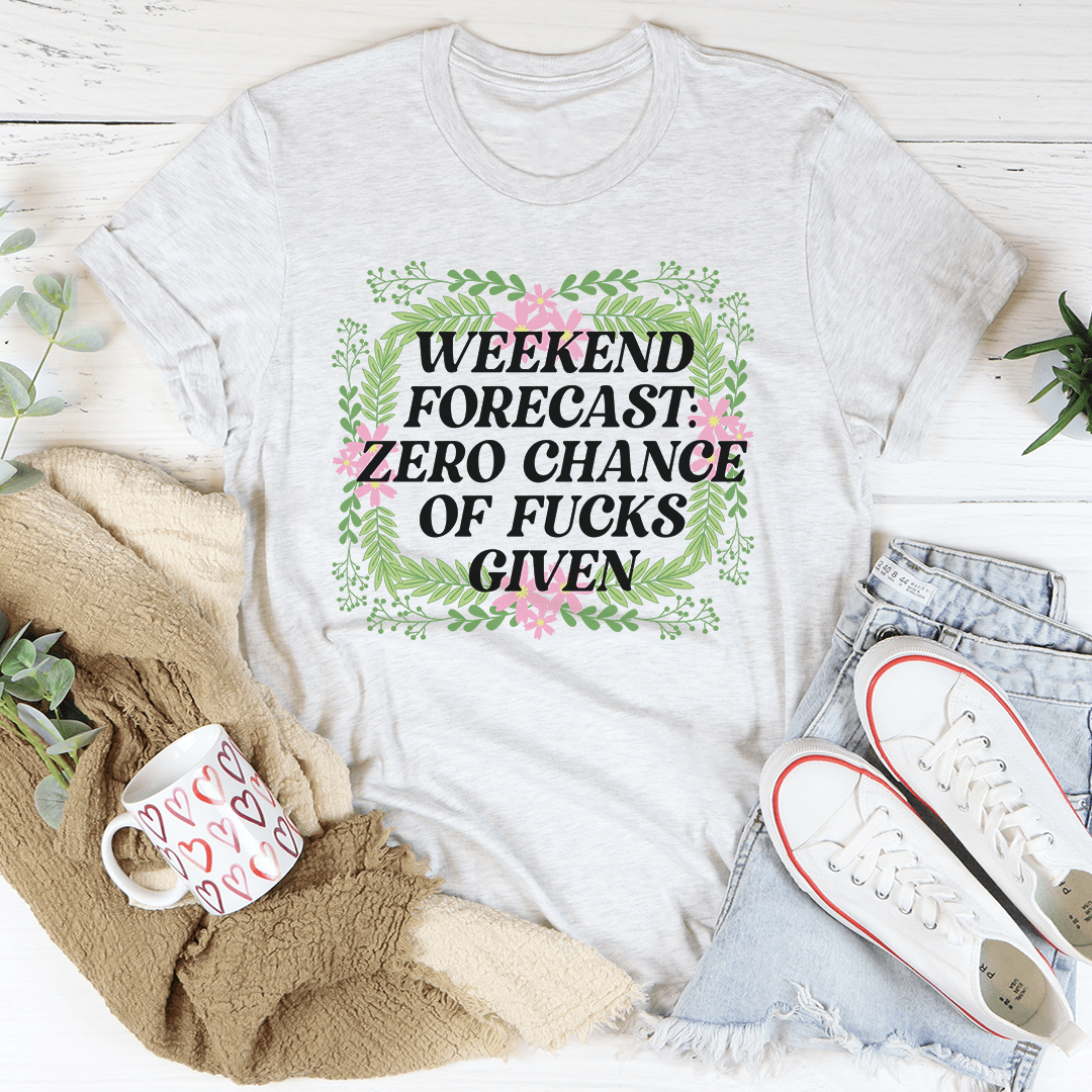 T-Shirt ‘Weekend Forecast’ — Haut Femme Humour Détente
