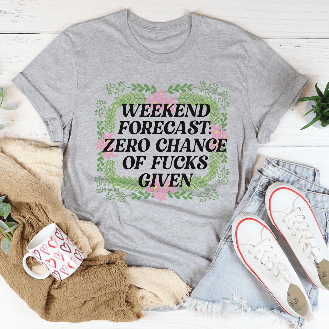 T-Shirt ‘Weekend Forecast’ — Haut Femme Humour Détente