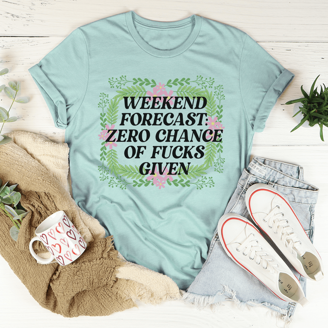 T-Shirt ‘Weekend Forecast’ — Haut Femme Humour Détente